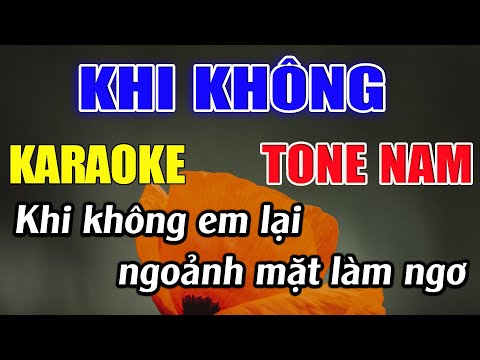 Khi Không Karaoke Tone Nam Karaoke Đức Duy - Beat 2024