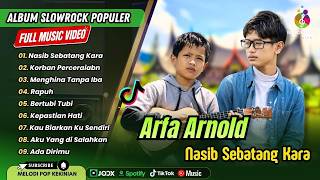 Download lagu NASIB SEBATANG KARA - KORBAN PERCERAIAN | MENGHINA TANPA IBA | ARFA ARNOLD FULL ALBUM TERBAIK 2026 mp3 Download lagu NASIB SEBATANG KARA - KORBAN PERCERAIAN | MENGHINA TANPA IBA | ARFA ARNOLD FULL ALBUM TERBAIK 2026 mp3