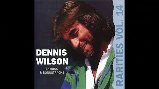 Dennis Wilson - Angel Come Home (Live)