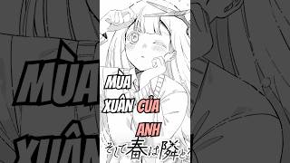 Mùa xuân đến bình yên, cho anh những giấc mơ...#manga #romance