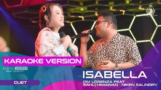 Download lagu ISABELLA (VERSI KARAOKE) - OM LORENZA X NIKEN SALINDRY ft SAHLI HIMAWAN |  ORIGINAL JADUL mp3