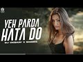 Yeh Parda Hata Do Remix DJ VAIBHAV X SHAWIE Do Phool Ek Mali Asha Bhosle Mohammed Rafi