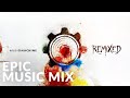 Epic Music Mix | Audiomachine - REMIXED (Full ...