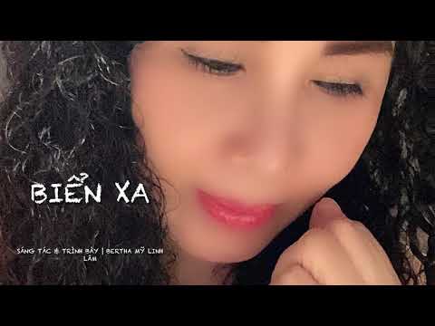 Biển xa - Bertha Mỹ Linh Lâm