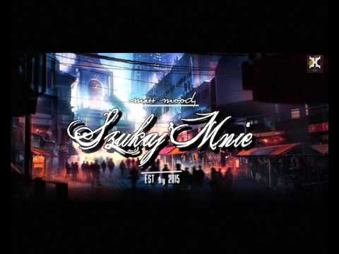 Matt Moody - Szukaj Mnie