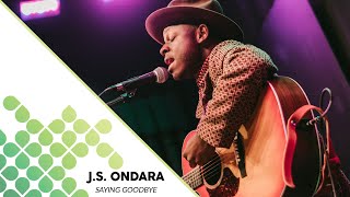 J.S. Ondara - Saying Goodbye