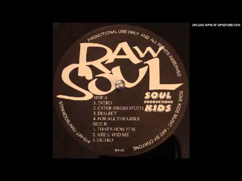 Raw Soul - For All The Girls (1996)