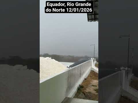 🇧🇷 EQUADOR, RIO GRANDE DO NORTE 12/01/2026 #chuvas #beach #praia #imobiliaria #arquitetura