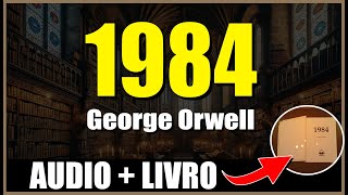 1984 - George Orwell | Audiobook Completo
