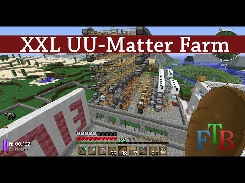 Minecraft FTB Tutorial: XXL UU-Matter Farm [English & HD]