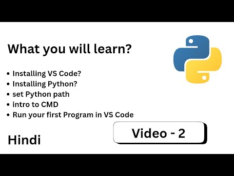 Video 2 Python A To Z In Hindi Vs Code Setup Python Installation Run Code Pythontutorials