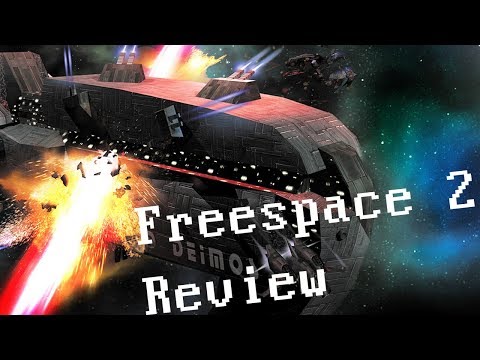 Why You Should Play Freespace 2 (Review)