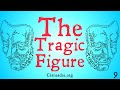 Hamartia and The Tragic Figure (Aristotle's Poetics)