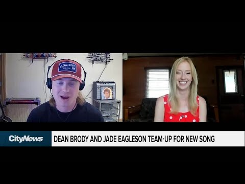 Jade Eagleson and Dean Brody team up for new hit song