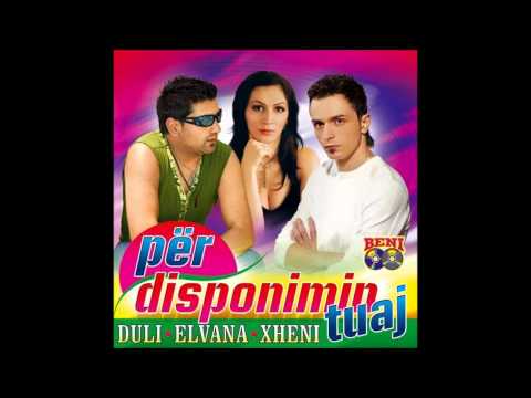 Duli, Xheni & Elvana Sadriu - Potpuri 4 me defa