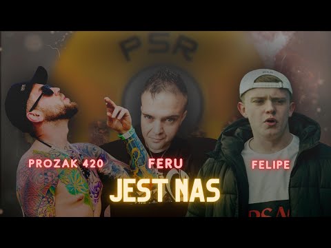 Prozak420 x Felipé - Jest nas (Prod. Feru) - #PSRVOL1 - Podziemna Sfera Rapu