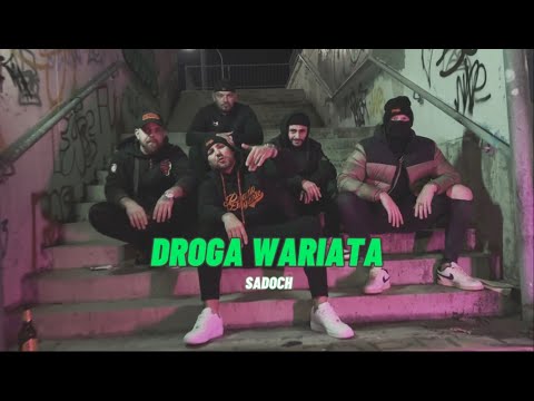 SADOCH - Droga wariata  (prod.ANS)