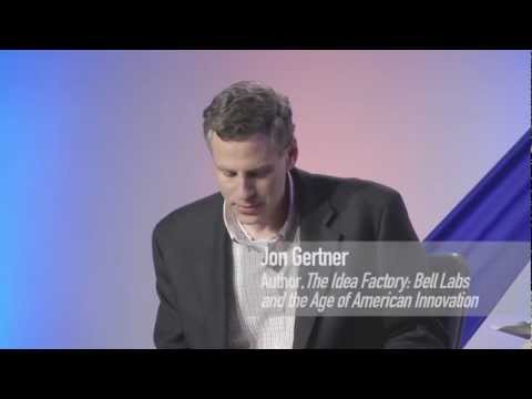 CHM Revolutionaries: The Idea Factory- Bell Labs and the Great Age of American Innovation