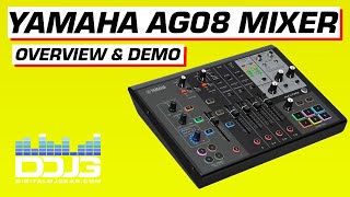 Video thumbnail for Unveiling Brand New Yamaha AG08 All-In-One Streaming Station - Full Product Overview by DIGITAL DJ GEAR