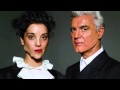 Lazarus: David Byrne & St.Vincent