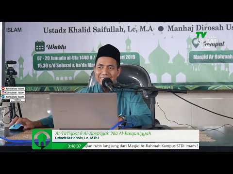 Daurah Ilmiyyah IX - At-Ta'liqoot fi Al-Atsariyah 'Ala Al-Baiquniyyah -