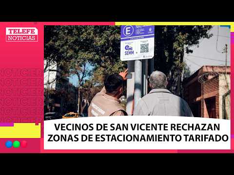 VECINOS de barrio SAN VICENTE rechazan a los CONSTATADORES y el pago en ZONAS TARIFADAS