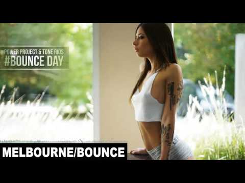 Power Project & Tone Rios - #Bounce Day (Original Mix) | FBM