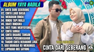 Download lagu ALBUM YAYA NADILA CINTA DARI SEBERANG mp3