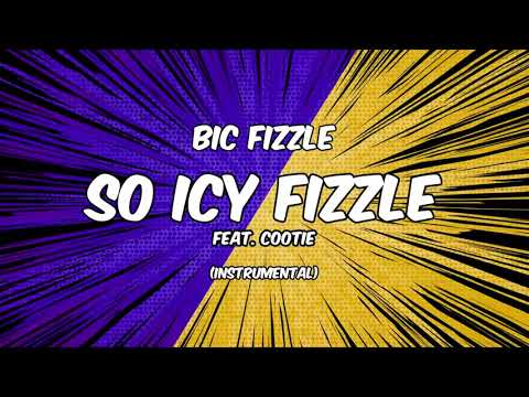 Video thumbnail for So Icy Fizzle (Instrumental)