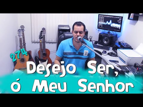 Jonas Benichio - Desejo Ser, Ó Meu Senhor - 274