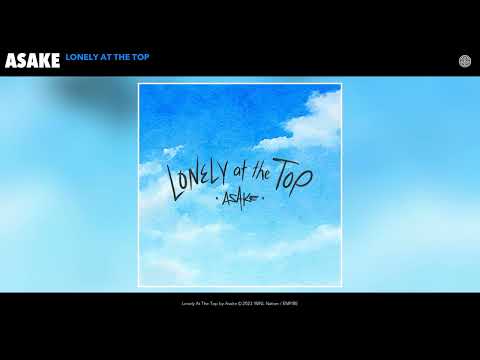Asake - Lonely At The Top (Dance Remix) [Official Audio]