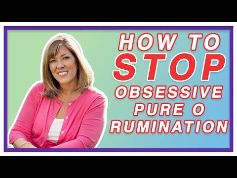 How to STOP Obsessive PURE O OCD Rumination