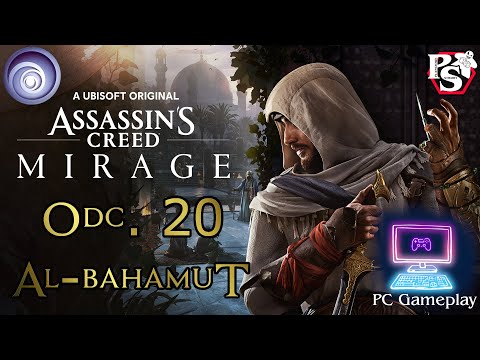 Assassin's Creed Mirage PC Gameplay | Odc.20 Al Bahamut