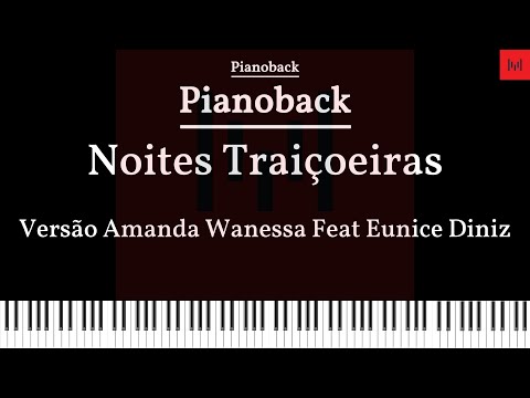 Noites Traiçoeiras - Versão Amanda Wanessa PLAYBACK PIANO Tom C LEGENDADO #playback #playbackgospel