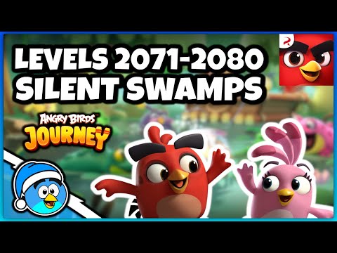 Angry Birds Journey Walkthrough / Levels 2071-2080 (Silent Swamps)