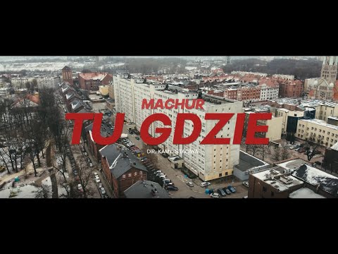Machur - Tu Gdzie prod. Wiekuisty