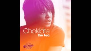 Choklate - The Tea (Opolopo Remix)