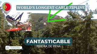 preview picture of video 'Fantasticable - longest cable zip-line in Europe (Northern Portugal)'