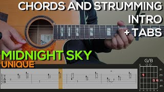 UNIQUE - Midnight Sky Guitar Tutorial [INTRO, CHORDS AND STRUMMING + TABS]