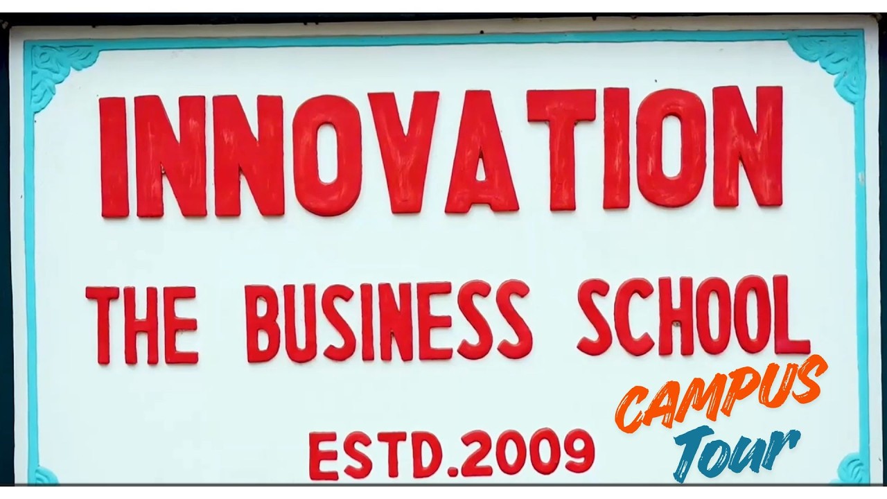 Innovation-The Business School Campus tour