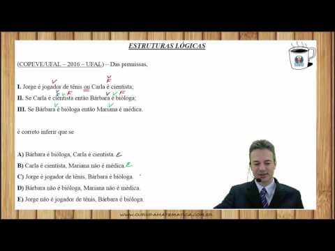 E0230 - COPEVE/UFAL - 2016 - UFAL - ESTRUTURAS LÓGICAS (www.gurudamatematica.com.br)