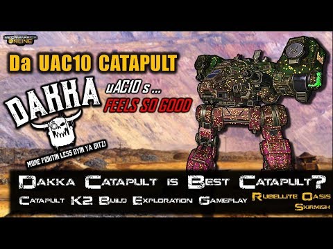 [BRxV] Dakka Catapult is Best Catapult? - Catapult K2 dual uAC10 Build Exploration
