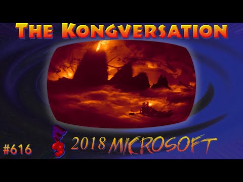 The Kongversation 616 - E3 2018 Microsoft