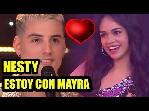 NESTY CANTA Y CONFIESA SU AMOR POR MAYRA
