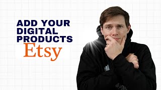 How to Create an Etsy Store to Sell Digital Products: 2026 Guide