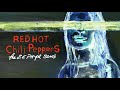 Red Hot Chili Peppers - The Zephyr Song (Instrumental)