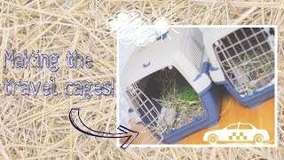 Making the travel cages!