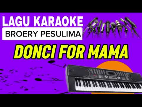Donci for mama# brury marantika#karaoke nada pria