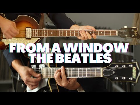 From A Window - The Beatles Unreleased Song (Stereo Mix) [Reimagined]