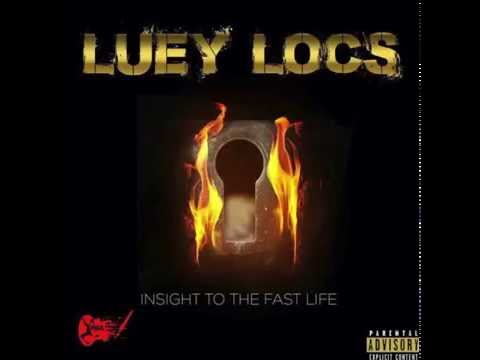 Luey Locs - We Good